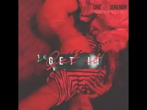 Jeremih - Get It